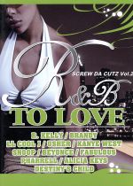 【中古】 SCREW　DA　CUTZ　VOL．2　R＆B　TO　LOVE／オムニバス