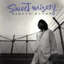 【中古】 SWEET MISERY/加納秀人