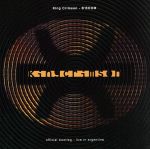 【中古】 B’ブーム・オフィシャル・ブートレッグ〜ライヴ・イン・アルゼンチン1994／キング・クリムゾン