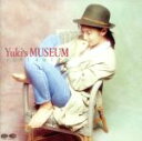 【中古】 YUKI′S MUSEUM／斉藤由貴