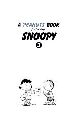 【中古】 A　PEANUTS　BOOK　featuring　SNOOPY(3)／チャールズ・M．シュルツ【著】，谷川俊太郎【訳】 【中古】afb