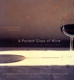 【中古】 パーフェクト・グラス・オブ・ワイン/B.St.ピエア(著者),D.ジョーンズ写真(著者)