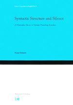 【中古】 Syntactic Structure and Silence A Minimalist Theory of Syntax‐Phonology Interface Hituzi Linguistics in English／時崎久