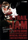 【中古】 X−TRAIL JAM in TOKYO DOME 2007 RED RED PASS#8/(スポーツ)
