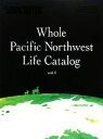 【中古】 Spectator(Vol．19 2008Autumn＆Winter) Whole Pacific Northwest Life Catalog vol．1／エディトリアル デパートメント(編者)