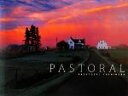  PASTORAL／吉村和敏