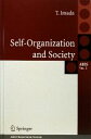 【中古】 Self‐Organization　and　Society Agent‐Based　Social　SystemsVolume　5／TakatoshiImada【著】