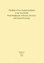  The　Roles　of　New　Zealand　and　Japan　in　the　Asia‐Pacific：　From　Standpoints　of　Security，Economy　and　Cultural　Exchange