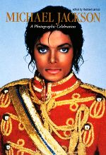 【中古】 MICHAEL JACKSON A Photographic Celebration／レイチェルラニッチ【編】