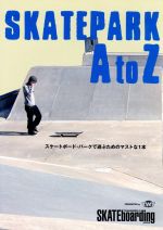  SKATEPARK　A　to　Z／スポーツ