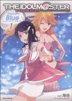 【中古】 アイドルマスター　Innocent　Blue　for　ディアリースターズ(1) REX　C／零壱(著者)
