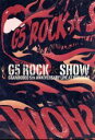 【中古】 GRANRODEO LIVE at BUDOKAN～G5 ROCK★SHOW～DVD／GRANRODEO