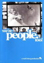 【中古】 We’re People Too!/スポーツ