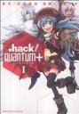 【中古】 ．hack／／Quantum＋(1) 角川Cエース／三鷹ナオ(著者)