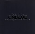 【中古】 CNBLUE　2nd　Single　Release　Live　Tour～Listen　to　the　CNBLUE～／CNBLUE