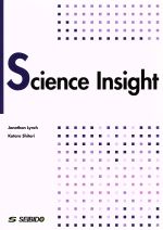 【中古】 科学の今を探る　Science　Insight／ジョナサン・リンチ(著者),委文光太郎(著者)