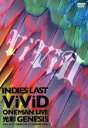 【中古】 －インディーズラスト－ViViD ONEMAN LIVE 「光彩GENESIS」2010．12．27 Shibuya C．C．Lemon Hall／ViViD