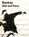 【中古】 Wall　and　Piece／Banksy【著】、廣渡太郎【翻訳】
