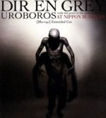 【中古】 UROBOROS−with　the　proof　in　the　name　of　living．．．−AT　NIPPON　BUDOKAN［Blu−ray］Extended　Cut（Blu−ray　Disc）／DIR　EN　GREY