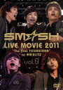 【中古】 SM☆SH LIVE MOVIE 2011“The First TOUMEIHAN”at 赤坂BLITZ vol.0/SM☆SH