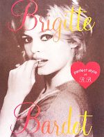 【中古】 Brigitte　Bardot perfect　style　of　B．B．／芸術・芸能・エンタメ・アート(その他)