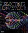 【中古】 ELECTRIC LOVE TOUR 2010（Blu－ray Disc）／BIGBANG