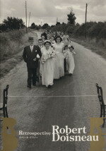 【中古】 ロベール・ドアノーRetrospective／ロベール・ドアノー