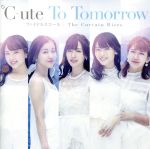 【中古】 To　Tomorrow／ファイナルスコール／The　Curtain　Rises（初回生産限定盤A）（DVD付）／℃－ute