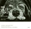 yÁz OLD@DOGS@ʐ^GbZCW VƂ̓X^W[EEFCK[e(),R{悢(),~JGESDEBA\