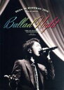 【中古】 DEEN at 武道館 2016 LIVE JOY SPECIAL 〜Ballad Night〜(完全生産限定版)(Blu−ray Disc)/DEE...