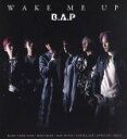 【中古】 WAKE ME UP（Type－A）（DVD付）／B．A．P