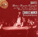 【中古】 【輸入盤】RAVEL－BOLERO RAPSODIE PAVAN FOR A DEAD PRINCESS LA VALSE MOTHER GOOSE SUITE／シャルル ミュンシュ（cond）,ボストン交響楽団