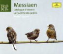 【中古】 【輸入盤】MESSIAEN: CATALOGUE D`OISEAUX LA FAUVETTE DES JARDINS/アナトール・ウゴルスキ