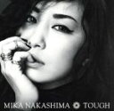 【中古】 TOUGH（初回生産限定盤）（DVD付）／中島美嘉