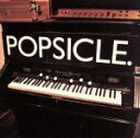 【中古】 【輸入盤】POPSICLE．／ポプシクル