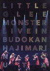 【中古】 Little　Glee　Monster　Live　in　武道館～はじまりのうた～（通常版）／Little　Glee　Monster