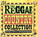 【中古】 【輸入盤】The　Reggae　Coutry　Collection／（オムニバス）