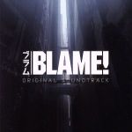 【中古】 劇場版『BLAME！』オリジナルサウンドトラック／菅野祐悟（音楽）