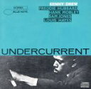 【中古】 【輸入盤】UNDERCURRENT/ケニー・ドリュー,フレディ・ハバード,ハンク・モブレー,サム・ジョーンズ,ルイ・ヘイズ