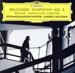 【中古】 ブルックナー：交響曲第3番／アンドリス・ネルソンズ（cond）,ライプツィヒ・ゲヴァントハウス管弦楽団 bookoffonline-15003589 ブックオフ 楽天市場店 パッケージ画像