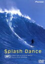 【中古】 Splash Dance/中野裕之(脚本、撮影、監督),小宮山真介(音楽),タイタス・キニマカ