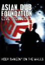 【中古】 “KEEP BANGIN’ON THE WALLS”-ADF LIVE TOUR 2003-/エイジアン・ダブ・ファウンデイション