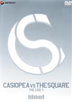 【中古】 CASIOPEA　VS　THE　SQUARE　TOUR　2003／CASIOPEA,THE　SQUARE