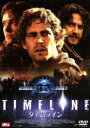 【中古】 タイムライン/リチャード・ドナー(監督、製作),ポール・ウォーカー,フランシス・オコーナー,ジェラルド・バトラー