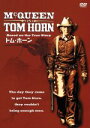 【中古】 トム・ホーン/スティーヴ・マックイーン(製作総指揮、出演),ウィリアム・ウィアード(監督),リンダ・エヴァンス