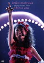 【中古】 seiko matsuda concert tour 2006 bless you/松田聖子