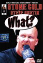 【中古】 ストーン・コールド スティーブ・オースチン:What?/スティーヴ・オースティン