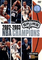 【中古】 サンアントニオ・スパーズ　2002－2003　NBA　CHAMPIONS　特別版／（スポーツ）