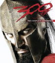 【中古】 300<スリーハンドレッド> コンプリート・エクスペリエンス(Blu−ray Disc)/ジェラルド・バトラー,レナ・ヘディ,ザック・スナ...