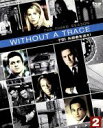 【中古】 WITHOUT A TRACE/FBI失踪者を追え!<サード>セット2/アンソニー・ラパリア,ポピー・モンゴメリー,マリアンヌ・ジャン=バプティスト
